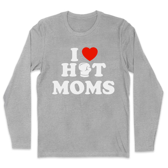 I Love Hot Moms Men's Apparel