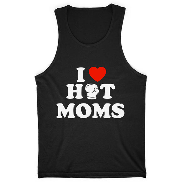 I Love Hot Moms Men's Apparel