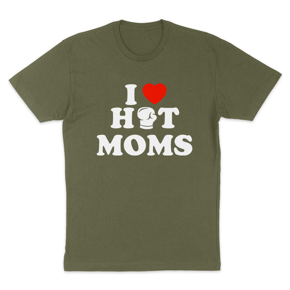 I Love Hot Moms Women's Apparel